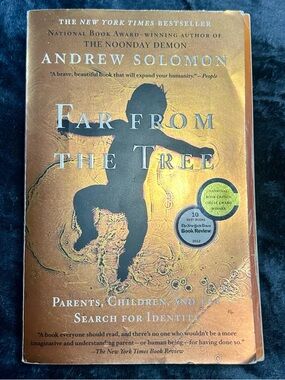 Far From the Tree by Andrew Solomon - Gold Cover Paperback Book